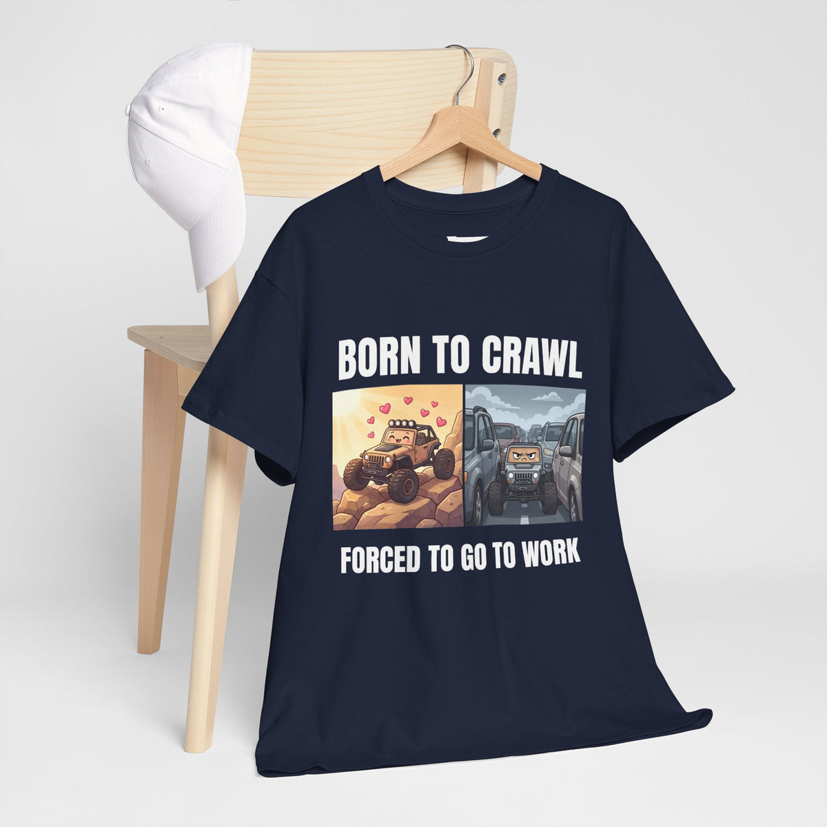 Born to Crawl Off-Road T-Shirt - "Forced to Go to Work" Jeep Truck Tee
