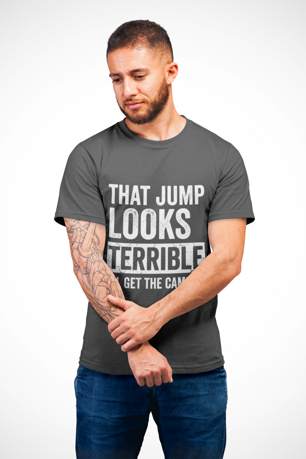 That Jump Looks Terrible T-Shirt - Funny Photography & Sports Humor Tee